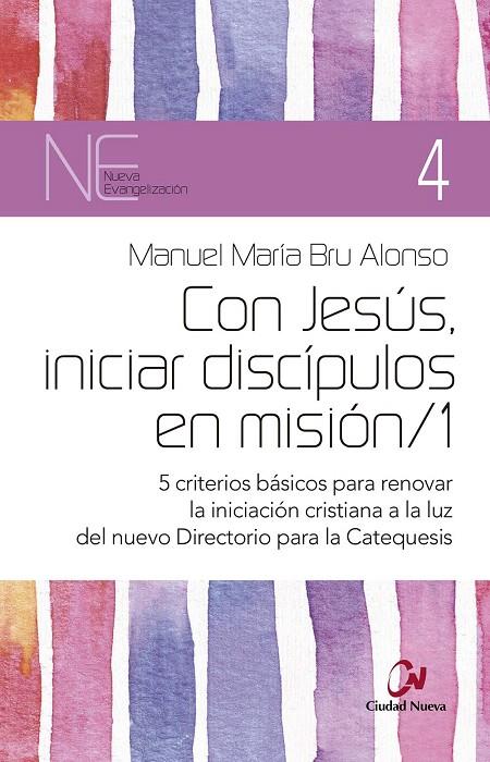 CON JESUS. INICIAR DISCIPULOS EN MISION 1 | 9788497154765 | BRU, MANUEL