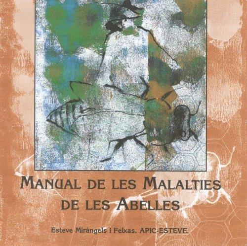 MANUAL DE LA VIDA DE LES ABELLES | 9999900000610 | MIRANGELS, ESTEVE