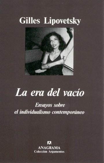 ERA DEL VACÍO, LA | 9788433900838 | LIPOVETSKY, GILLES