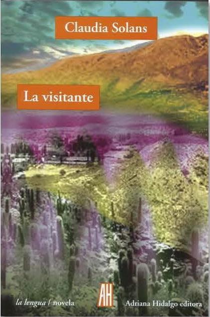 VISITANTE, LA | 9788416287031 | SOLANS, CLAUDIA