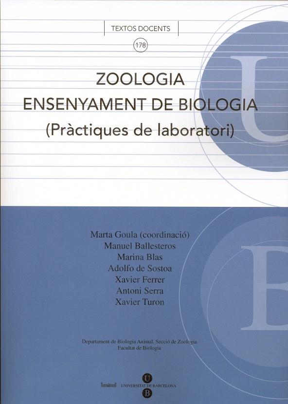 ZOOLOGIA. ENSENYAMENT DE BIOLOGIA (PRÀCTIQUES DE LABORATORI) | 9788447530342 | GOULA GOULA, MARTA