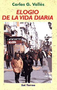 ELOGIO DE LA VIDA DIARIA | 9788429313529 | GONZÁLEZ VALLÉS, CARLOS