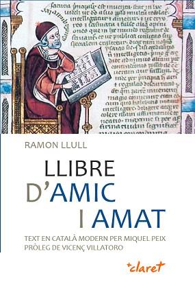 LLIBRE D'AMIC I AMAT | 9788498465051 | LLULL, RAMON