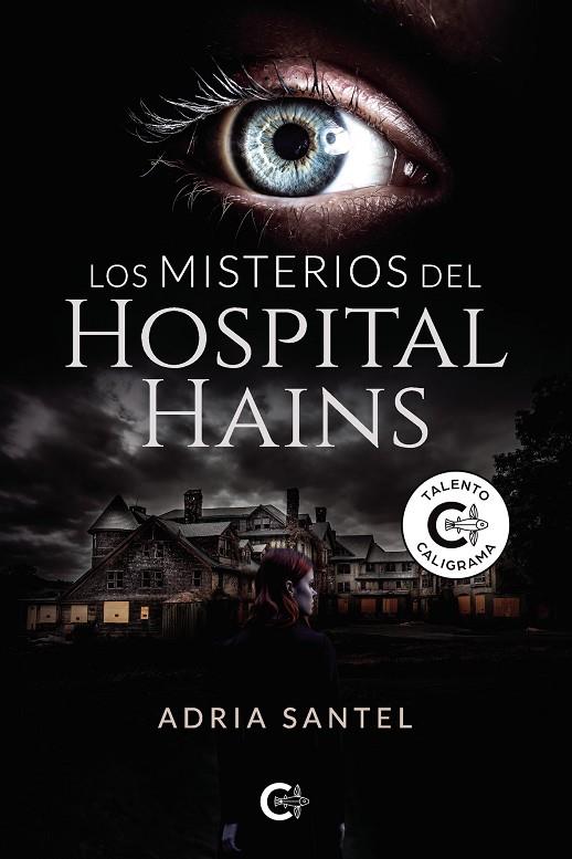 MISTERIOS DEL HOSPITAL HAINS, LOS | 9788418787461 | SANTEL, ADRIA