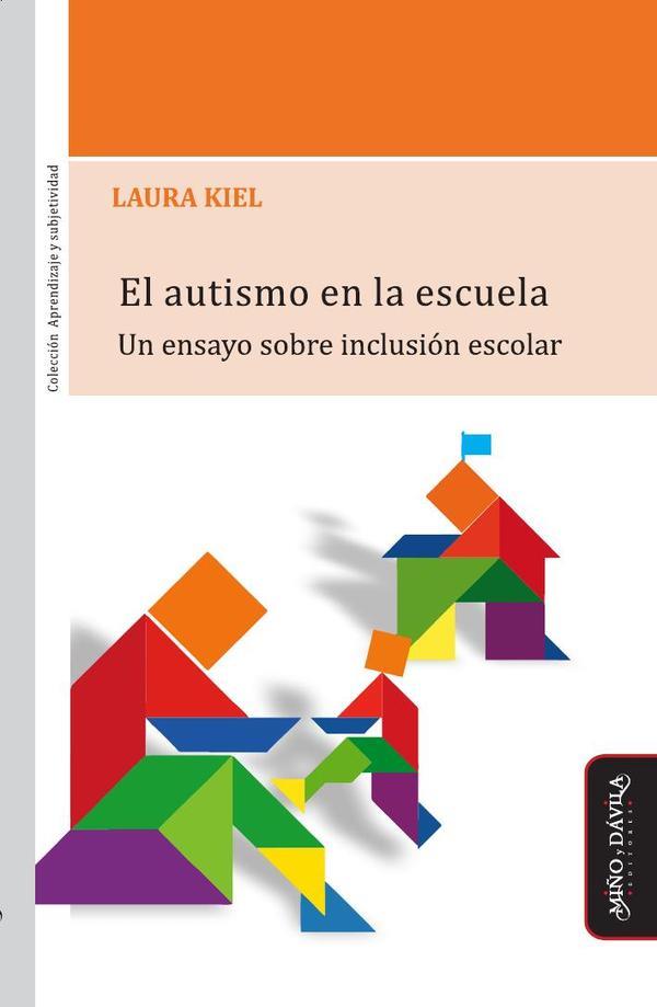 AUTISMO EN LA ESCUELA, EL | 9791387546366 | KIEL, LAURA