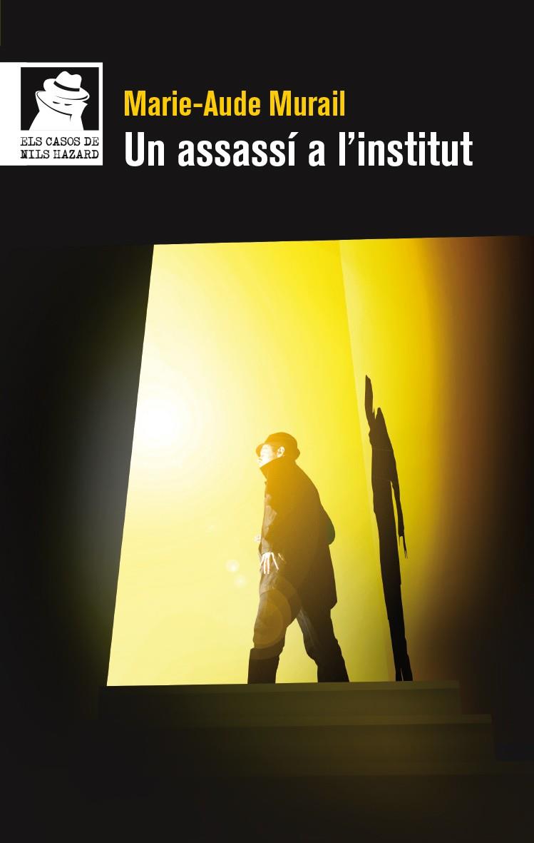 ASSASSÍ A L'INSTITUT, UN | 9788490263143 | MURAIL, MARIE-AUDE