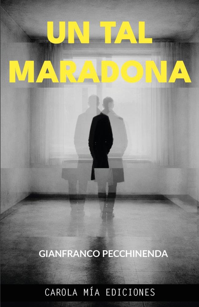 TAL MARADONA, UN | 9791399106084 | PECCHINENDA, GIANFRANCO