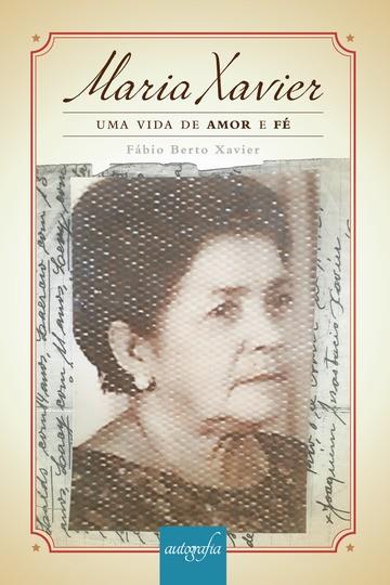 MARIA XAVIER | 9788551820353 | BERTO XAVIER, FÁBIO