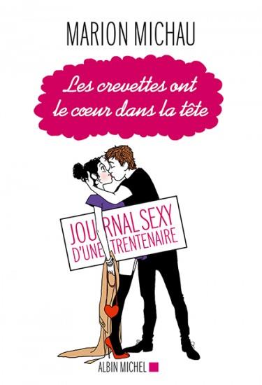 CREVETTES ONT LE COEUR DANS LA TETE, LES | 9782290130421 | MICHAU, MARION