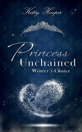 PRINCESS UNCHAINED | 9783751932844 | HARPER, KITTY