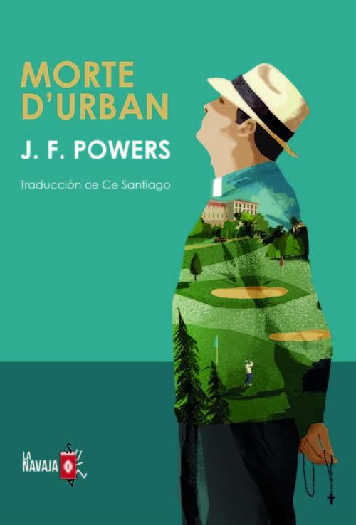 MORTE D'URBAN | 9788494651571 | POWERS, J. F.