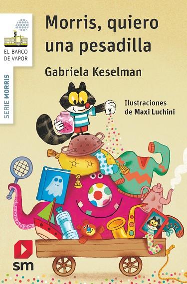 MORRIS 01. QUIERO UNA PESADILLA | 9788467579567 | KESELMAN, GABRIELA