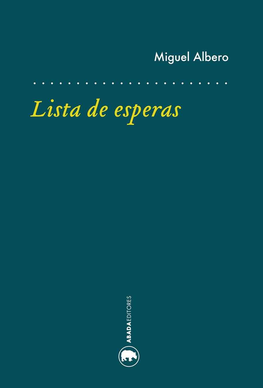 LISTA DE ESPERAS | 9788416160235 | ALBERO, MIGUEL