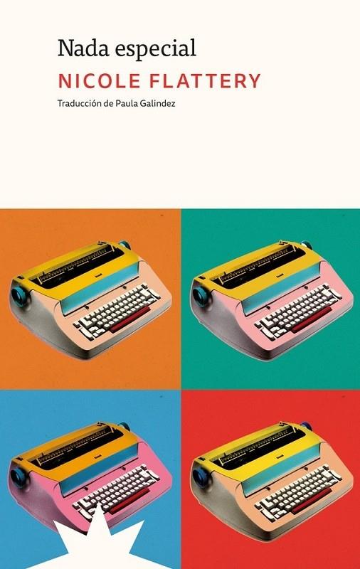 NADA ESPECIAL | 9791399109238 | FLATTERY, NICOLE