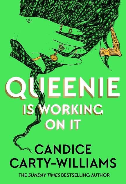 QUEENIE IS WORKING ON IT | 9781409198987 | CARTY-WILLIAMS, CANDICE