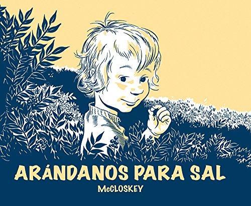 ARÁNDANOS PARA SAL | 9788484703662 | MCCLOSKEY
