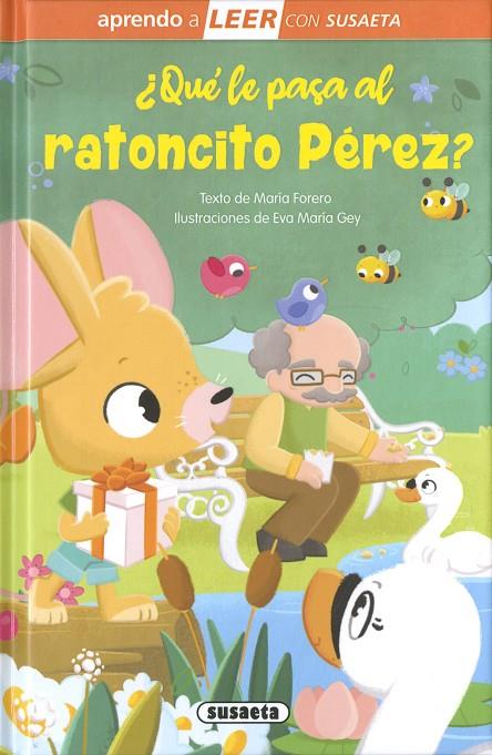 QUÉ LE PASA AL RATONCITO PÉREZ? | 9788467798029 | FORERO, MARÍA