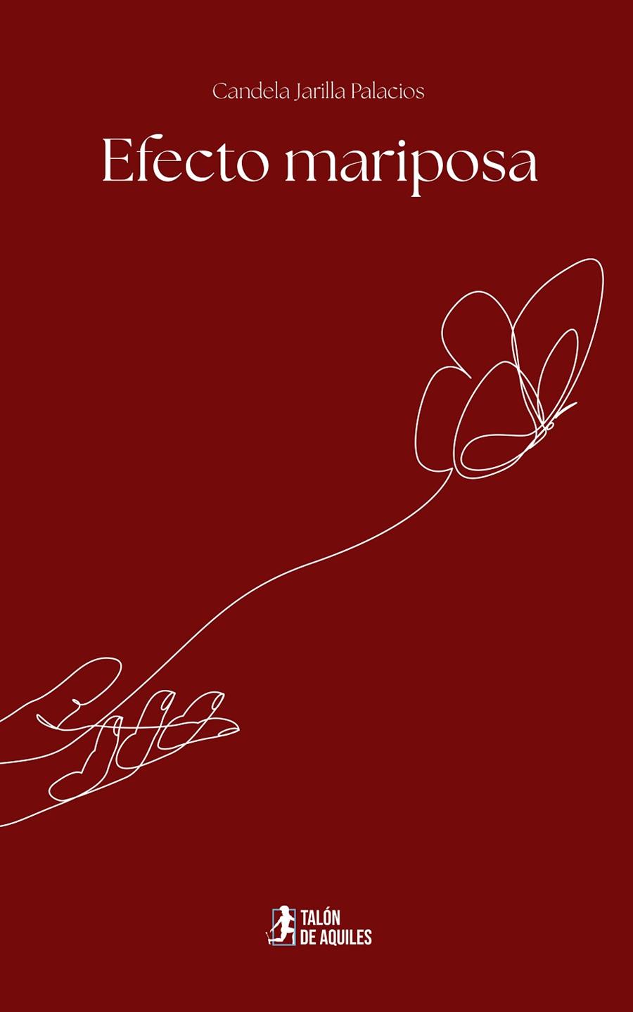 EFECTO MARIPOSA | 9791387807092 | JARILLA PALACIOS, CANDELA