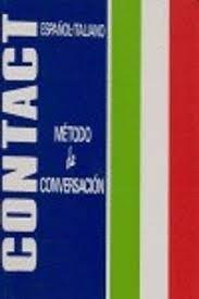 METODO DE CONVERSACION ESPAÑOL-ITALIANO | 9788478703654 | ATEKA, PIEDAD