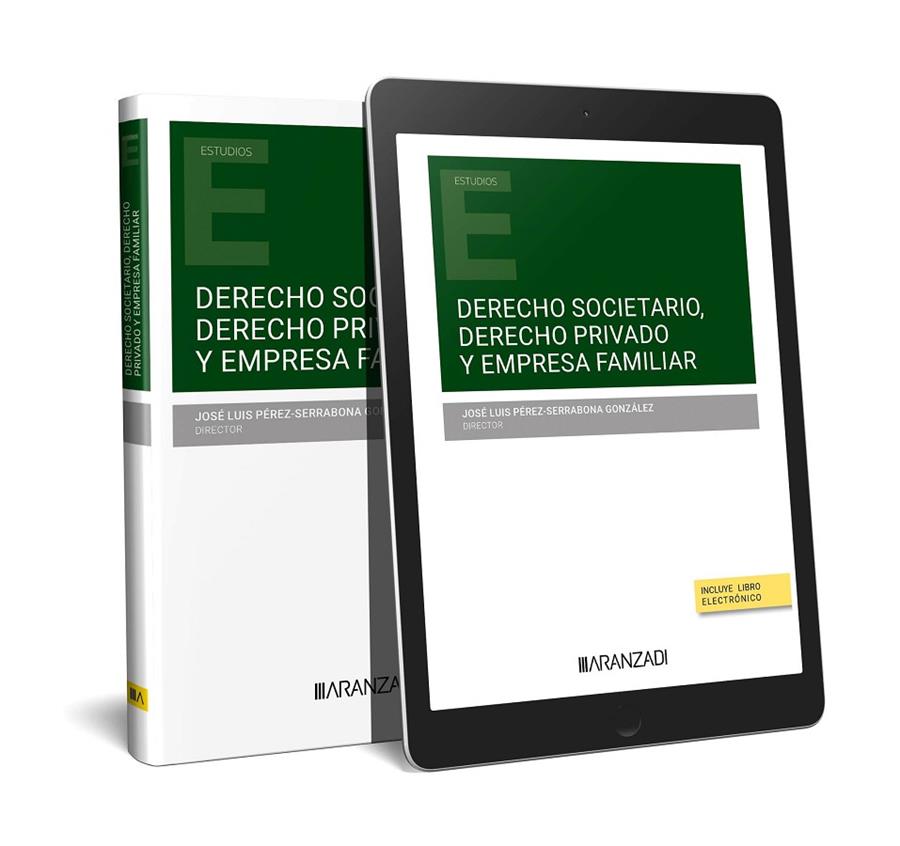 DERECHO SOCIETARIO, DERECHO PRIVADO Y EMPRESA FAMILIAR | 9788411253888 | PÉREZ-SERRABONA GONZÁLEZ, JOSÉ LUIS