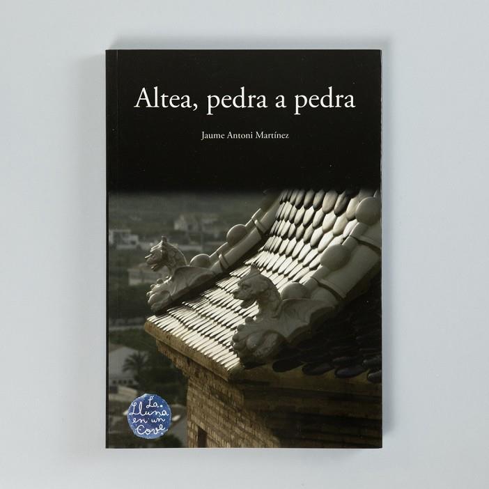 ALTEA, PEDRA A PEDRA | 9788493813154 | MARTÍNEZ, JAUME ANTONI
