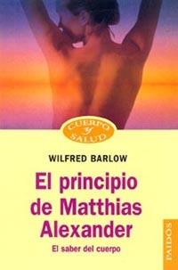 PRINCIPIO DE MATTHIAS ALEXA, EL | 9788449310874 | BARLOW, WILFRED