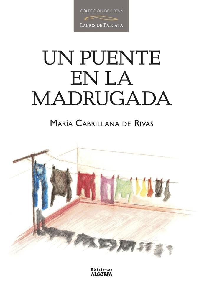 PUENTE EN LA MADRUGADA, UN | 9788412923414 | CABRILLANA DE RIVAS, MARIA REYES