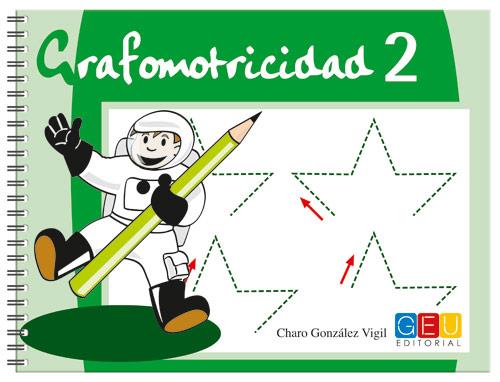 GRAFOMOTRICIDAD 2 | 9788484917410 | GONZÁLEZ VIGIL, ROSARIO MARÍA
