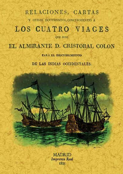 CUATRO VIAJES DE COLÓN, LOS | 9788497612548 | FERNÁNDEZ DE NAVARETE, MARTÍN