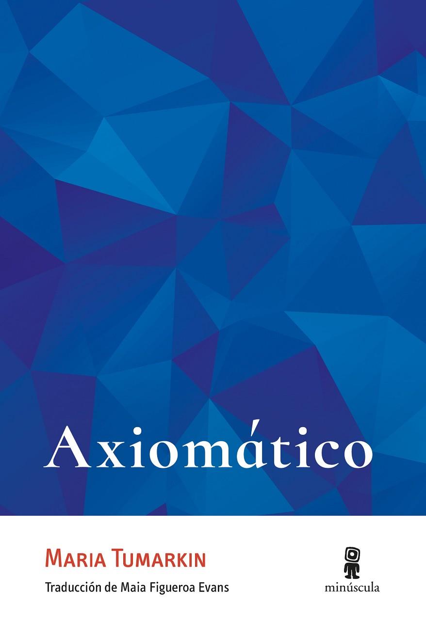 AXIOMÁTICO | 9791399004014 | TUMARKIN, MARIA