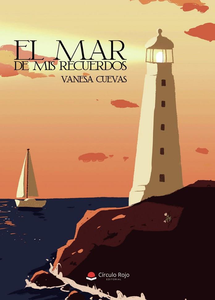 MAR DE MIS RECUERDOS, EL | 9791370169176 | CUEVAS SÁNCHEZ, VANESA