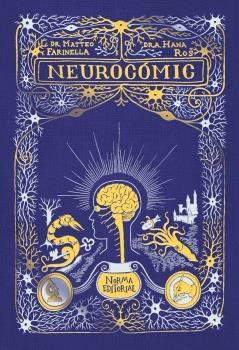 NEUROCOMIC | 9788467916102 | FARINELLA, MATTEO / ROS, ANA