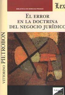 ERROR EN LA DOCTRINA DEL NEGOCIO JURIDICO, EL | 9789563923872 | PIETROBON, VITTORINO