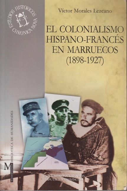 COLONIALISMO HISPANO-FRANCES EN MARRUECOS | 9788433828927 | MORALES LEZCANO, VÍCTOR