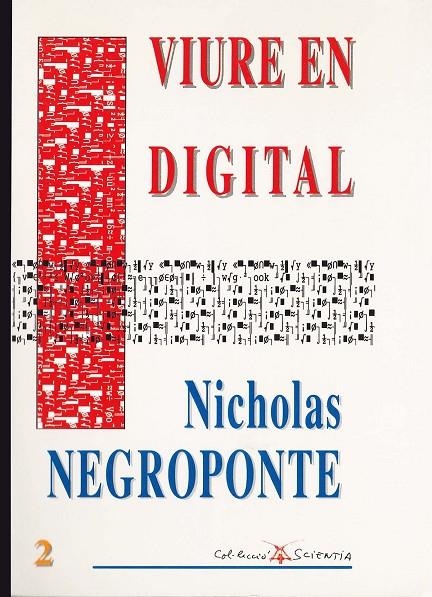 VIURE EN DIGITAL | 9788427307919 | NEGROPONTE, NICHOLAS