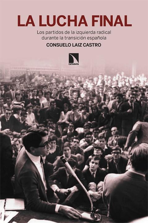LUCHA FINAL, LA | 9788413528632 | LAIZ CASTRO, CONSUELO