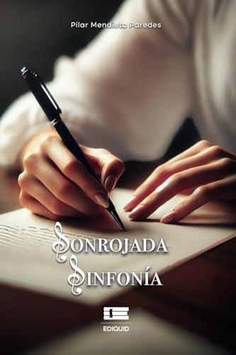 SONROJADA SINFONÍA | 9786125160423 | MENDIETA PAREDES, PILAR