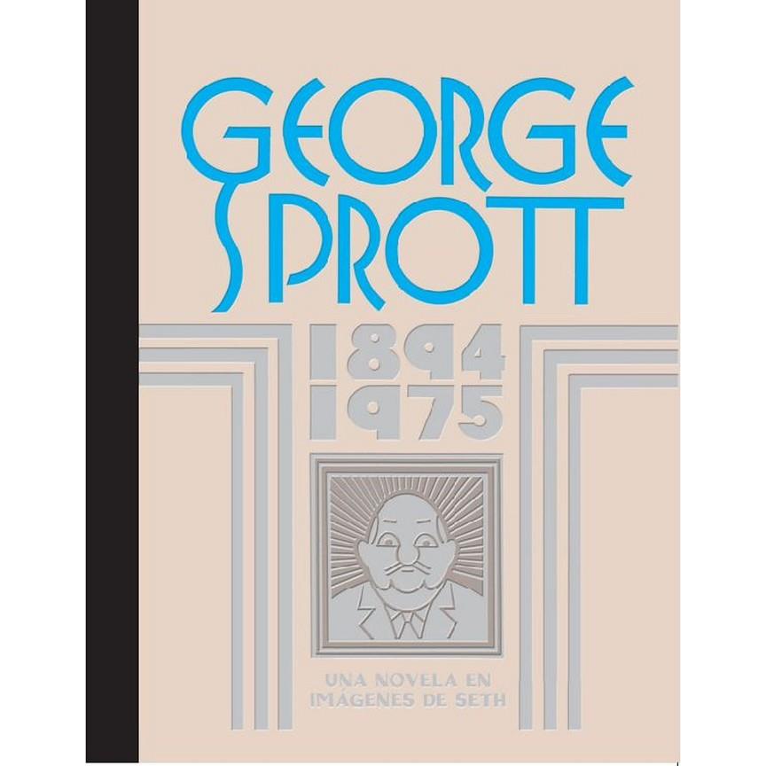 GEORGE SPROTT 1894 - 1975 | 9788419981158 | SETH