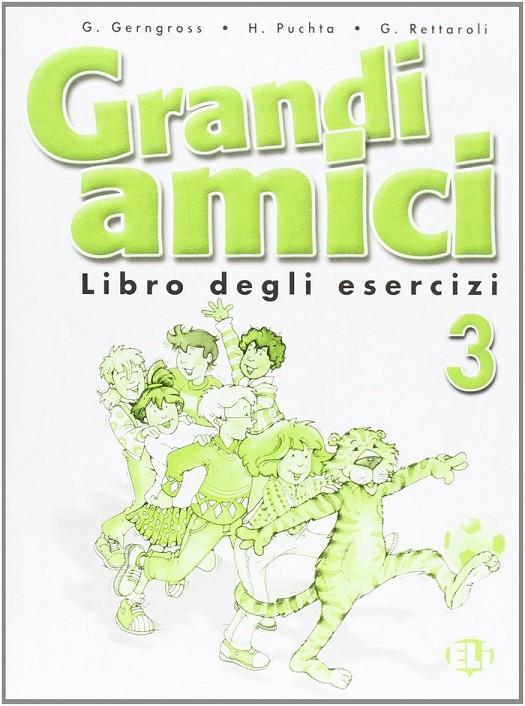 GRANDI AMICI 3 S DE EJER | 9788853601582