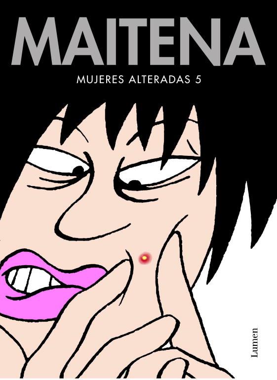 MUJERES ALTERADAS 05 | 9788426446107 | MAITENA
