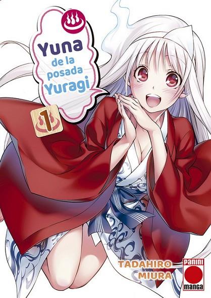 YUNA DE LA POSADA YURAGI 01 | 9788413341408 | MIURA, TADAHIRO