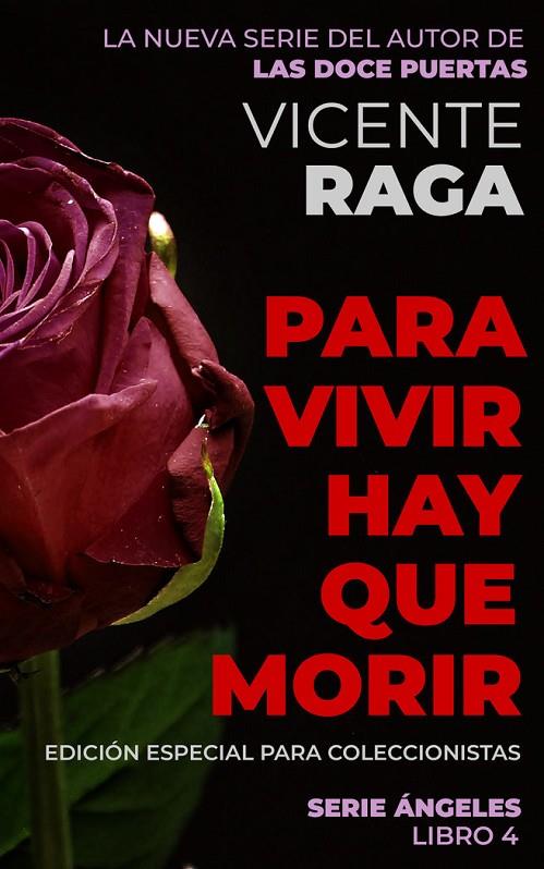 PARA VIVIR HAY QUE MORIR | 9788419765031 | RAGA, VICENTE