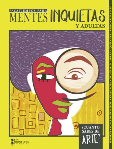 MENTES INQUIETAS Y ADULTAS | 9789585191709