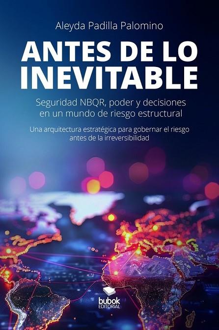 ANTES DE LO INEVITABLE | 9788468596709 | PADILLA PALOMINO, ALEYDA ESTHER