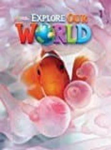 EXPLORE OUR WORLD AME 1 AL | 9781305077218