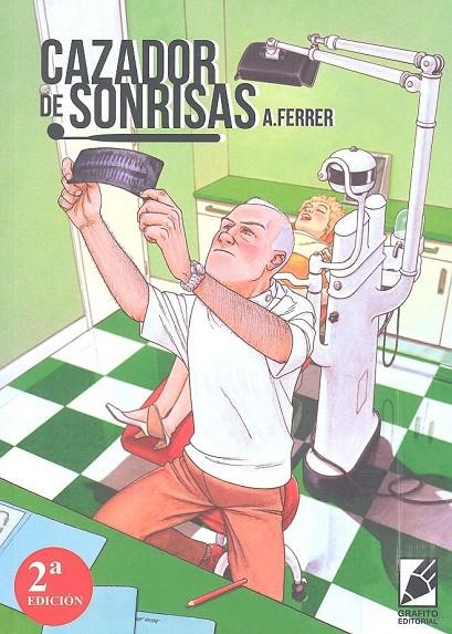 CAZADOR DE SONRISAS, EL (2ª EDICIÓN) | 9788494767005 | FERRER CASAS, AGUSTIN