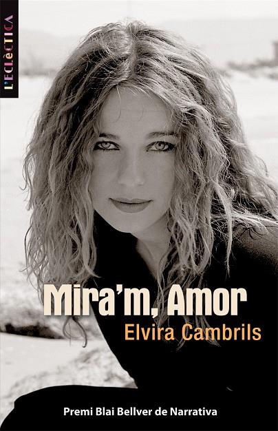 MIRA'M, AMOR | 9788498242232 | CAMBRILS MIRALLES, ELVIRA