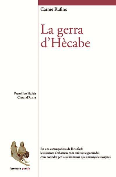 GERRA D'HÈCABE, LA | 9788413581507 | RUFINO I BEY, CARME