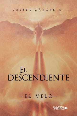 DESCENDIENTE, EL | 9788410265288 | ZÁRATE A., JASIEL