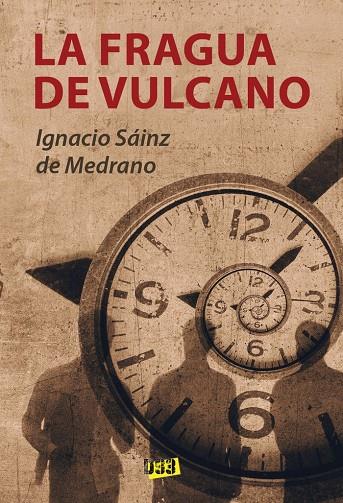 FRAGUA DE VULCANO, LA | 9788417895310 | SÁINZ DE MEDRANO, IGNACIO